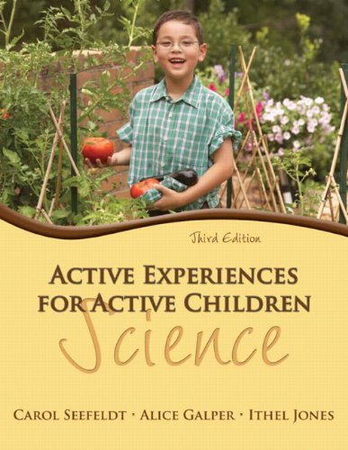 Carol Seefeldt Active Experiences For Active Children Science 0003 Edition;revised 
