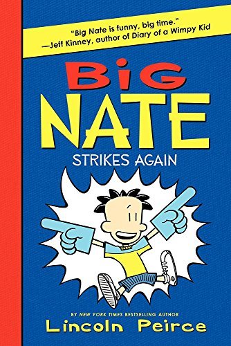 Lincoln Peirce/Big Nate #2@Big Nate Strikes Again