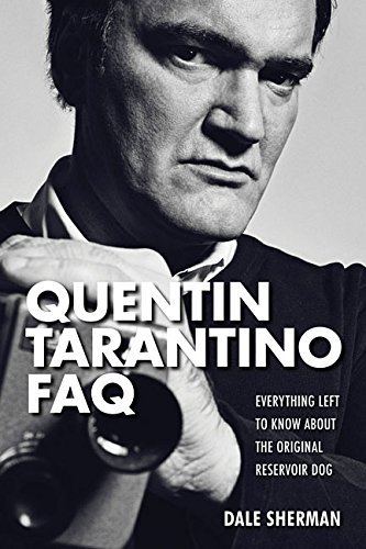 Dale Sherman/Quentin Tarantino FAQ@ Everything Left to Know About the Original Reserv