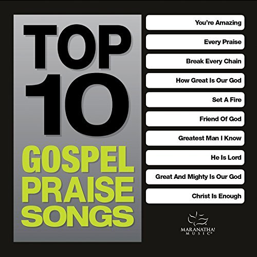 Top 10 Gospel Praise Songs/Top 10 Gospel Praise Songs (Green)