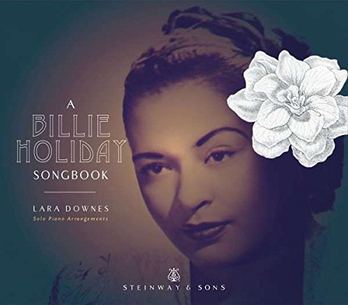 Lara Downes/Billie Holiday Songbook