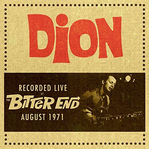 Dion/Live At The Bitter End 1971