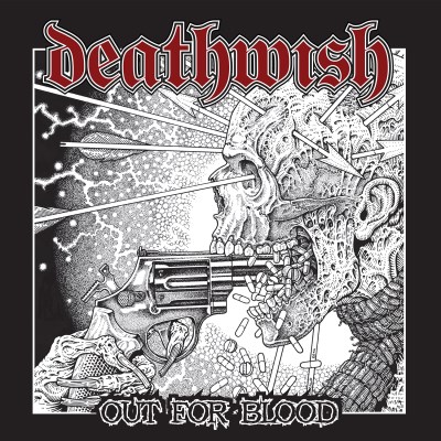 Deathwish/Out For Blood@Out For Blood