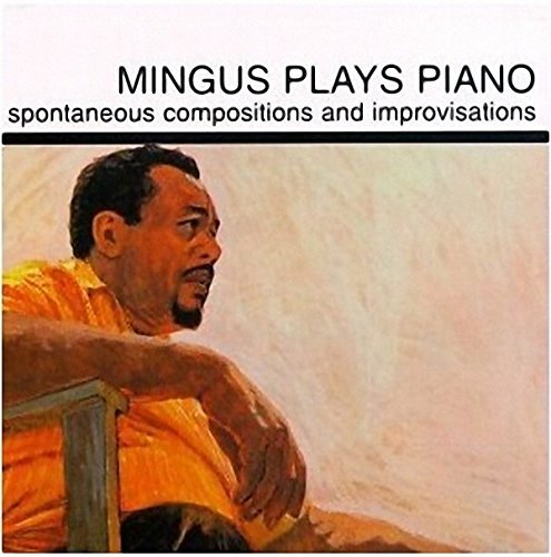 Charles Mingus/Mingus Plays Piano@Lp