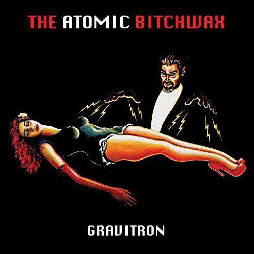 Atomic Bitchwax/Gravitron@Gravitron