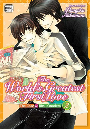 Shungiku Nakamura The World's Greatest First Love Vol. 2 2 The Case Of Ritsu Onodera 