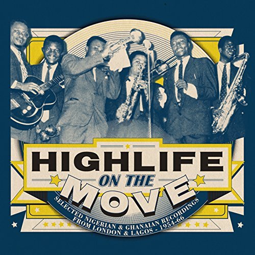 Highlife On The Move/Highlife On The Move@.