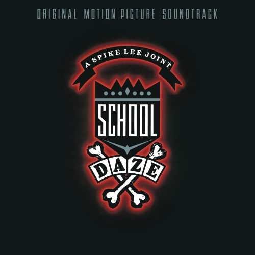 School Daze/School Daze / O.S.T.@Soundtrack
