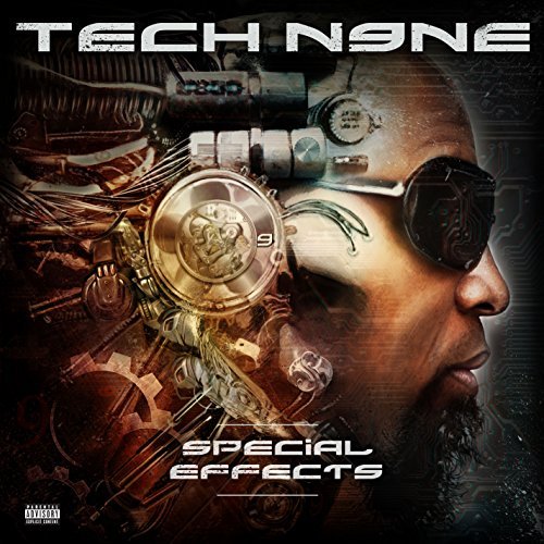 Tech N9ne Special Effects Explicit Version 
