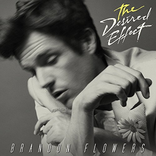 Brandon Flowers/Desired Effect