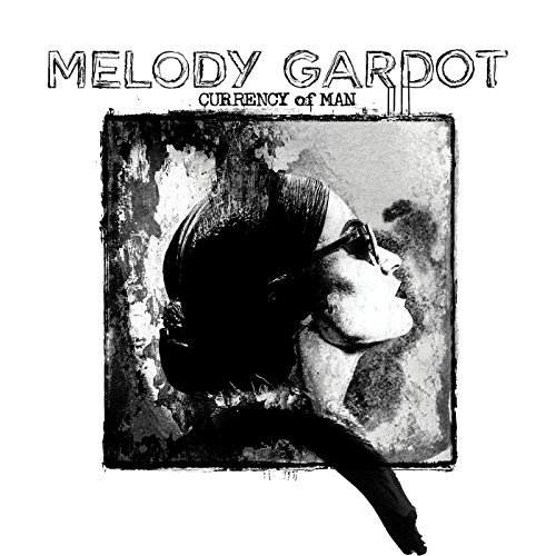 Melody Gardot/Currency Of Man