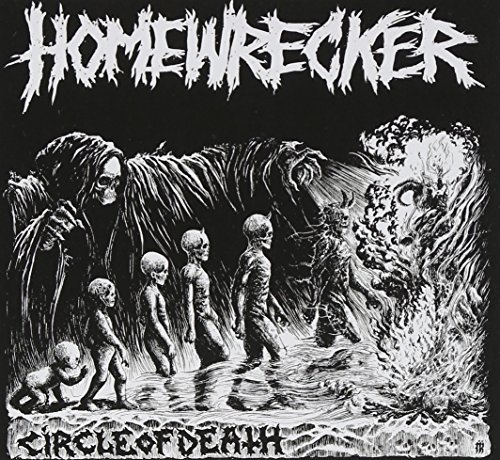 Homewrecker/Circle Of Death