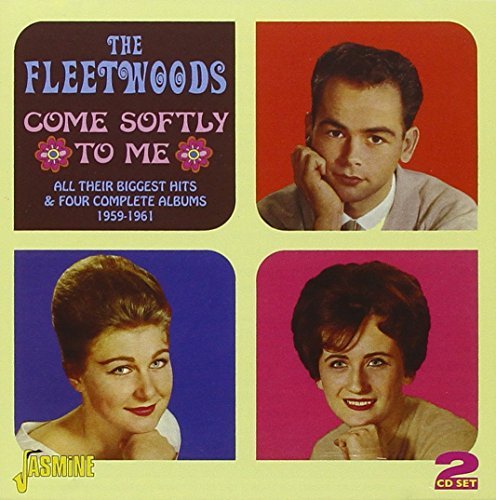 Fleetwoods/Come Softly To Me:All Their Bi@Import-Gbr@2 Cd