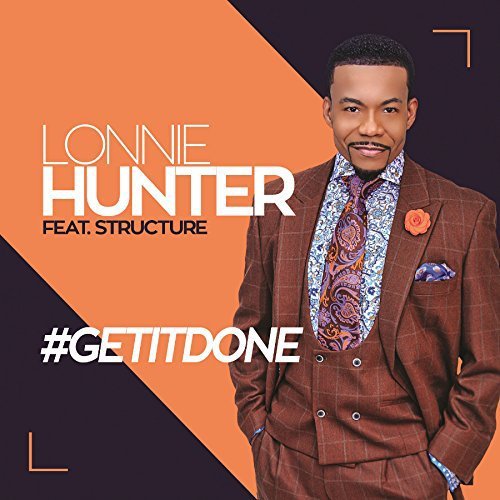 Lonnie / Structure Hunter/#getitdone