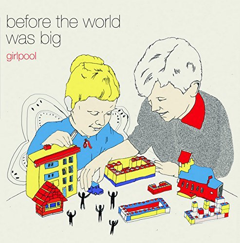 Girlpool/Before The World Was Big@Before The World Was Big