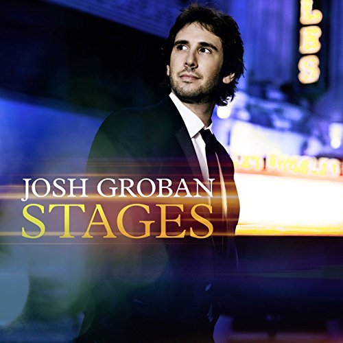 Josh Groban Stages Stages 