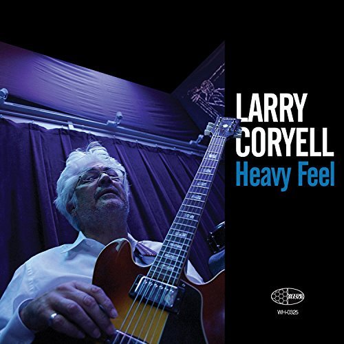 Larry Coryell/Heavy Feel