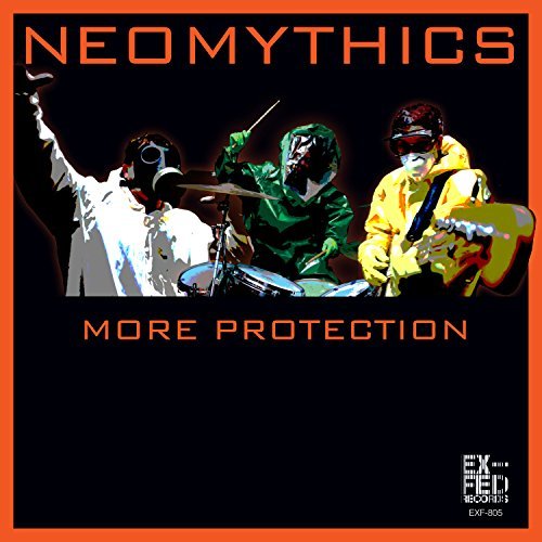 Neomythics/More Protection