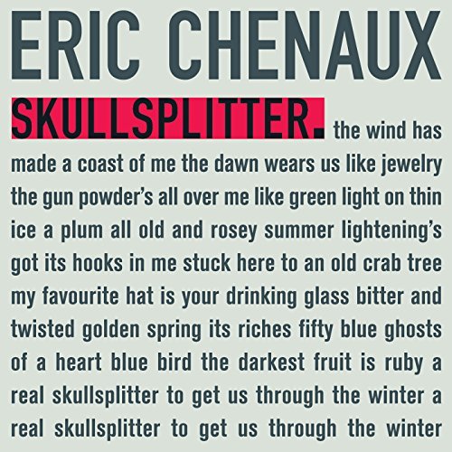 Eric Chenaux/Skullsplitter
