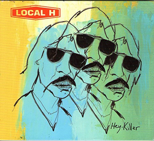 Local H/Hey Killer@Explicit Version@Hey Killer
