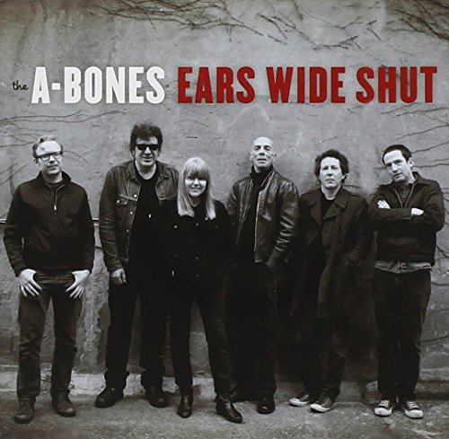 A-Bones/Ears Wide Shut