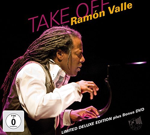 Ramon Valle/Take Off Deluxe@Incl. Dvd