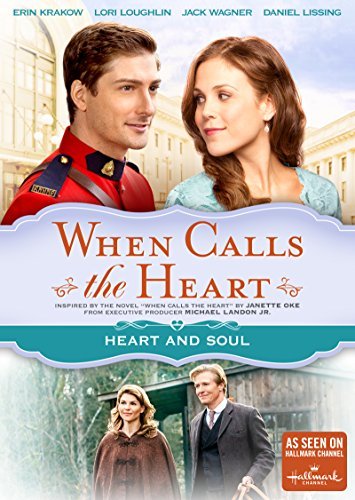 When Calls The Heart: Heart & Soul/When Calls The Heart: Heart & Soul@DVD@NR