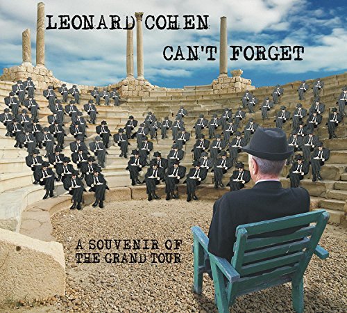 Leonard Cohen Can't Forget A Souvenir Of The Grand Tour Can't Forget A Souvenir Of The Grand Tour 