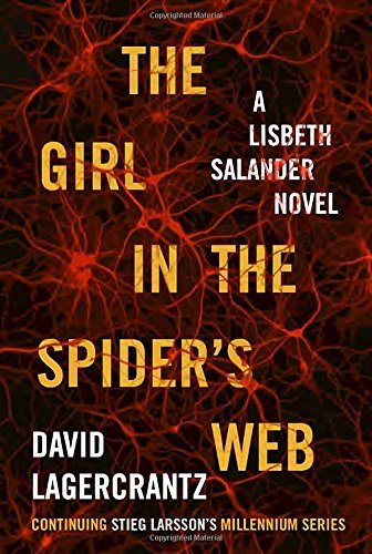 David Lagercrantz/The Girl in the Spider's Web