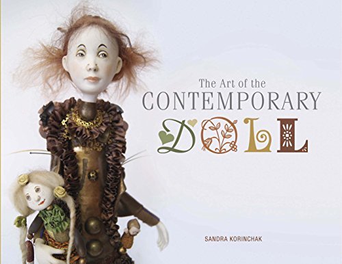 Sandra Korinchak The Art Of The Contemporary Doll 