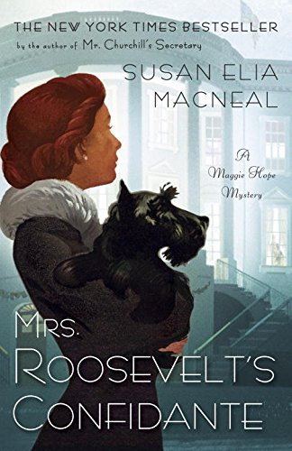 Susan Elia MacNeal/Mrs. Roosevelt's Confidante