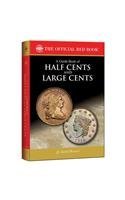 Q. David Bowers A Guide Book Of Half Cents And Large Cents 1st Ed 