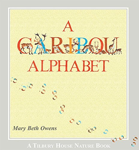 Mary Beth Owens/A Caribou Alphabet