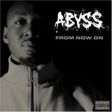 Abyss From Now On 