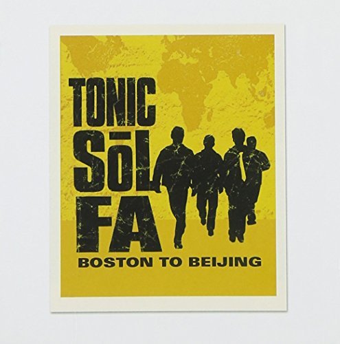 Tonic Sol Fa Boston To Beijing 