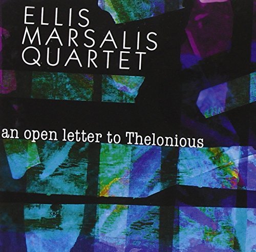 Ellis Marsalis Quartet/Open Letter To Thelonious