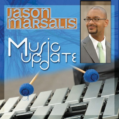 Jason Marsalis/Music Update