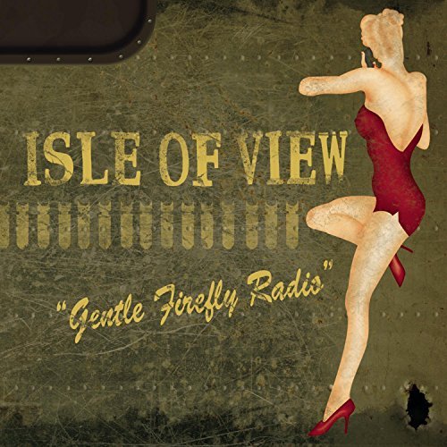 Isle Of View/Gentle Firefly Radio