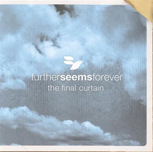 Further Seems Forever/Final Curtain