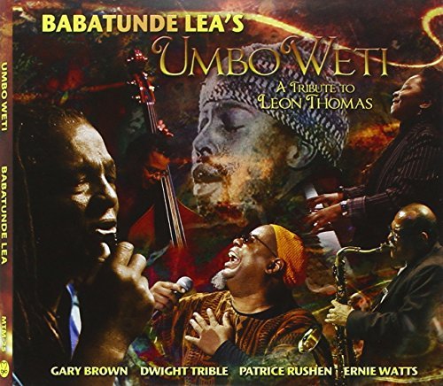 Babatunde Lea/Umbo Weti: A Tribute To Leon