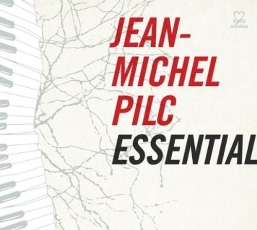 Jean-Michel Pilc/Essential