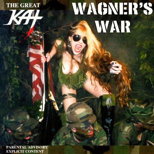 Great Kat Wagner's War 