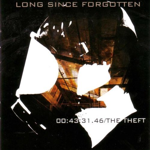 Long Since Forgotten/Theft