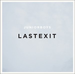 Junior Boys/Last Exit@Import