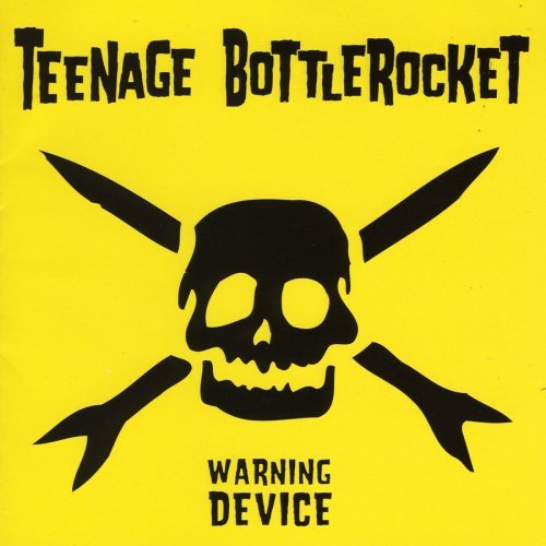 Teenage Bottlerocket/Warning Device