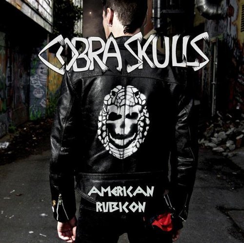 Cobra Skulls/American Rubicon
