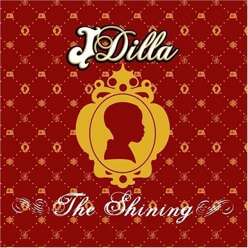 J Dilla/Shining
