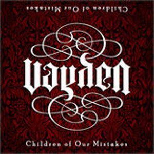 Vayden/Children Of Our Mistakes