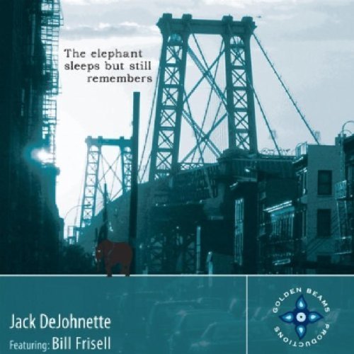 Jack Dejohnette Elephant Sleeps But Still Reme Feat. Bill Frisell 