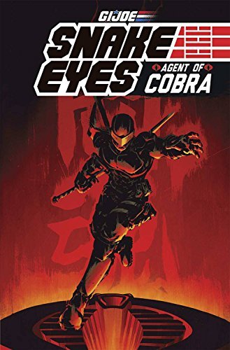 Villanelli,Paolo/ Costa,Mike/G.I. Joe Snake Eyes, Agent of Cobra